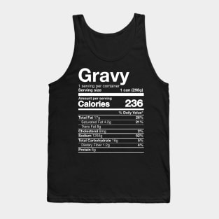 Gravy Nutrition Funny Thanksgiving Food Tank Top